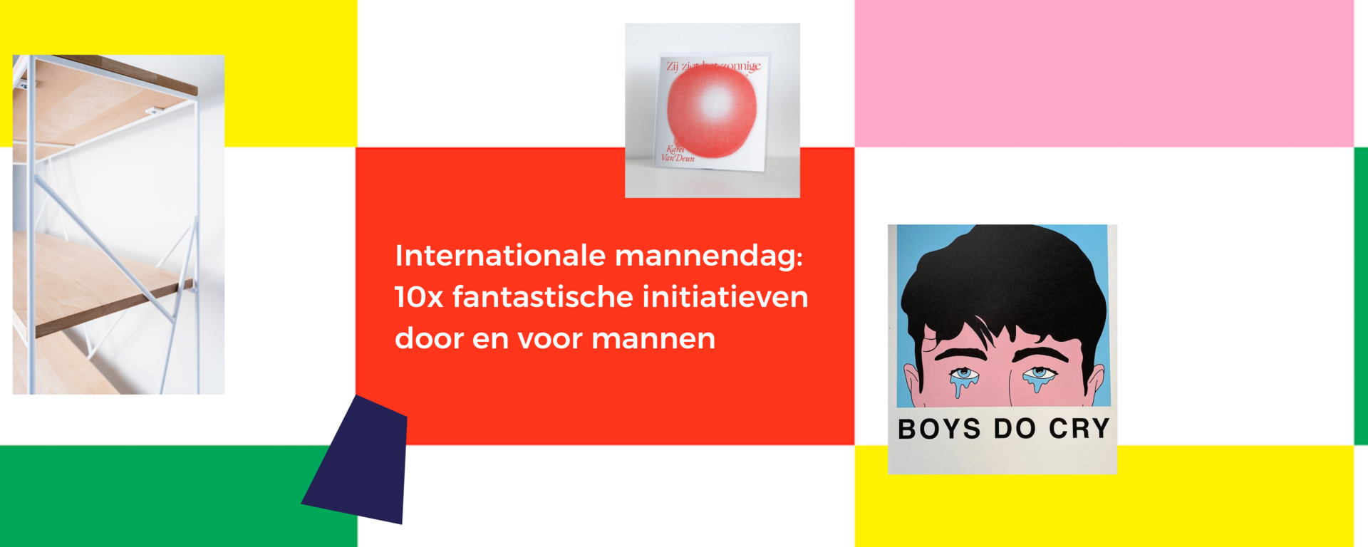 Internationale mannendag: 10x fantastische initiatieven door en voor mannen